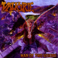 Valkyrie - Man of Two Visions